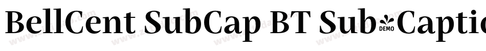 BellCent SubCap BT Sub-Caption字体转换